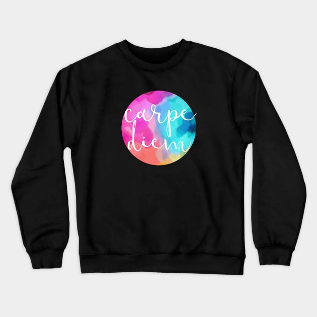 Carpe Diem Crewneck Sweatshirt by lolosenese